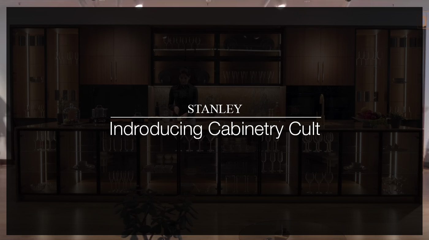Introducing Stanley Cabinetry Cult